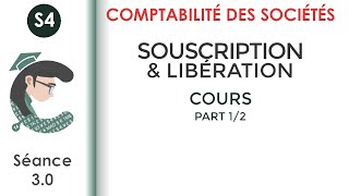 Souscription et libération des apports séance 30 Lacomptabilitédessociétés [upl. by Capps213]