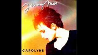 Jeanne Mas  Carolyne Audio [upl. by Haroldson]