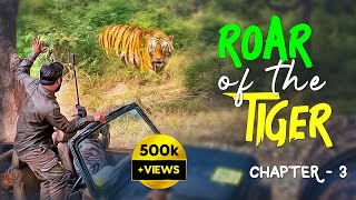 EP 3  Roar Of The Tiger  Bandhavgarh Tiger Reserve  4K Video Hindi  हिन्दी [upl. by Annairol]