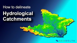 Delineating Hydrological Catchments [upl. by Dachy]