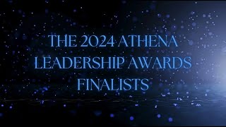 2024 ATHENA Finalists Announcement  2024 StillwellHansen Community Impact Award Recipient [upl. by Kermy]