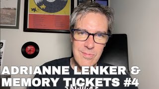 Adrianne Lenker  Memory Tickets 4 [upl. by Assirk]