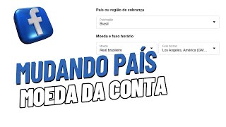 Como Alterar o País e a Moeda Da Conta De Pagamento Do Facebook [upl. by Caleb563]