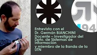 Entrevista a Germán Bianchini Director Musical de la Banda de la UTN [upl. by Barmen158]