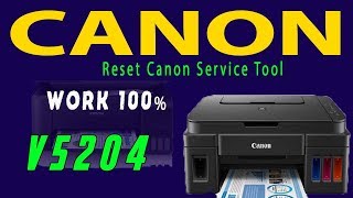 Reset Canon Service Tool v5204 work 100 Last Version 2018 [upl. by Alley]