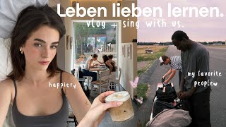 das Leben lieben lernen vlog  sing with us  Fabienne Bethmann [upl. by Essirahc]