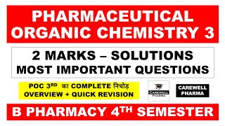 2 Marks Solutions  pharmaceutical organic chemistry b pharm 4th semester  Carewell Pharma [upl. by Tierza]