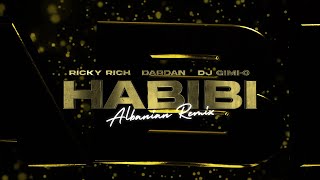 Ricky Rich Dardan amp DJ GimiO – Habibi Albanian Remix Official Lyric Video [upl. by Ronni]