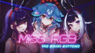 Miss RGB  The Bikini Bottoms VTuber Original Song Shylily Akuma Nihmune Bao The Whale [upl. by Eniamsaj538]