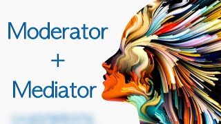 Mediator and Moderator Variables Explained [upl. by Thadeus]