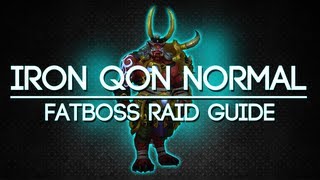 Iron Qon 10 Man Normal Throne of Thunder Guide  FATBOSS [upl. by Atirec134]