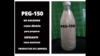 PEG150 ESPESANTE PARA DETERGENTES LIQUIDOS COMO PREPARARLO [upl. by Jasmine]