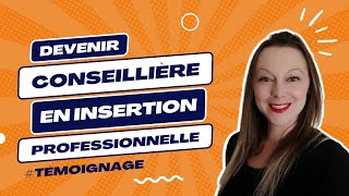 Comment se former et se lancer en tant que conseiller en insertion professionnelle  AKSIS [upl. by Christel]