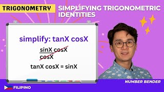 TRIGONOMETRY Simplifying Trig Identities in Filipino [upl. by Osber]