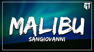 sangiovanni  malibu  TestoLyrics [upl. by Aihsenot16]