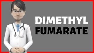 DIMETHYL FUMARATE dimethyl fumarate side effects dimethyl fumarate usesTecfidera [upl. by Cecil]