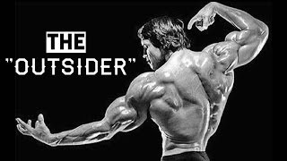 ARNOLD SCHWARZENEGGER  THE OUTSIDER  MOTIVATION [upl. by Ennail]