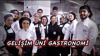 GELİŞİM ÜNİVERSİTESİ GASTRONOMİ MUTFAĞINDA BİR GÜN  ACAYİP TARİFLER [upl. by Neve977]