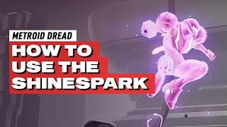 How To Use the SHINESPARK In Metroid Dread 💥 Guide [upl. by Aramac]