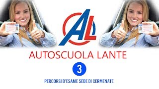 AUTOSCUOLA LANTE CERMENATE  PERCORSO DESAME 3 [upl. by Crescin]