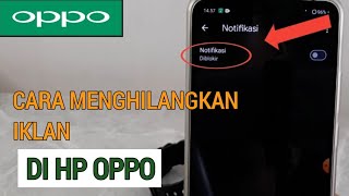 Cara Menghilangkan Iklan di Hp Oppo [upl. by Rattray639]