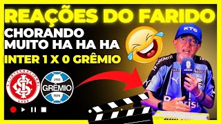 REAÇÕES DO FARIDO APÓS LEVAR UM LAÇO NO GRENAL HA HA HA INTER 1 X 0 GRÊMIO CAMPEONATO BRASILEIRO [upl. by Ephram]