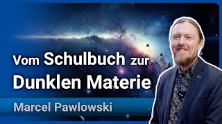 Von der Neugier zum Kosmos • Forschung an Zwerggalaxien amp Dunkler Materie  Marcel Pawlowski [upl. by Donelu]