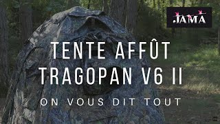 JAMA Présentation  Tente Affût TRAGOPAN V6 II [upl. by Buehler501]