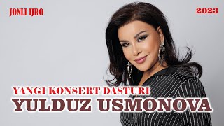 YULDUZ USMONOVA YANGI KONSERT DASTURIPREMYERA2023 [upl. by Mairim]