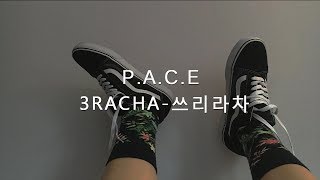 3RACHA  PACE español [upl. by Adnovaj]