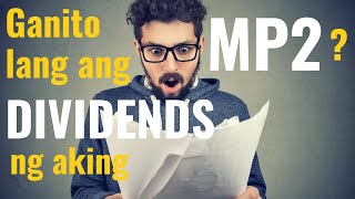 Bakit Ganito Lang Ang Dividends ng aking MP2 Actual MP2 Dividends Calculation [upl. by Stutman]