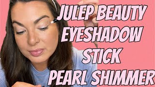 Julep Beauty Eyeshadow Stick  Pearl Shimmer  Review amp Tutorial [upl. by Amirak]