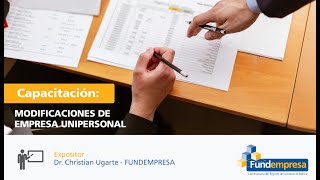 CAPACITACIÓN VIRTUAL GRATUITA MODIFICACIONES DE EMPRESAS UNIPERSONALES [upl. by Tnahsin]