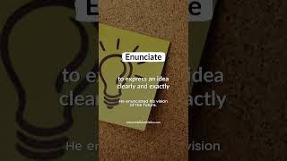 Enunciate Meaning amp Example Sentence [upl. by Bottali]