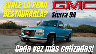 GMC Sierra 94 ¿VALE LA PENA RESTAURARLA  review en español [upl. by Garvey]