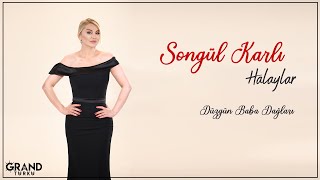 Songül Karlı  Düzgün Baba Dağları Official Audio [upl. by Kornher]