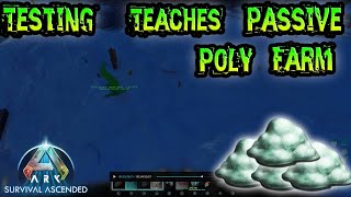 TESTING TEACHES PASSIVE POLY FARM [upl. by Alberta]