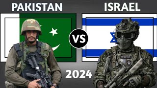 Pakistan vs Israel Military Power Comparison 2024  Israel vs Pakistan Military Power 2024 [upl. by Eilsel974]