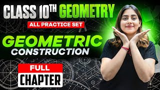 GEOMETRIC CONSTRUCTION FULL CHAPTER🔥  ALL PRACTICE SET  CLASS 10TH SSC  MAHARAHSTRA BOARD [upl. by Maretz]