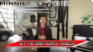 2022 Winnebago Micro Minnie FLX 2108  OffGrid Travel Trailer  Walkthrough [upl. by Ahsiet]