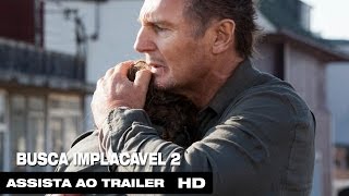 Busca Implacável 2  Teaser Trailer Legendado HD [upl. by Armalda430]