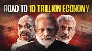 Can MODI’s GOLDEN TEAM hit the 10 Trillion dollars GDP dream for India  Economic Case Study [upl. by Schafer796]