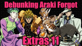 Debunking Araki Forgot Extras 11 [upl. by Ruscher381]