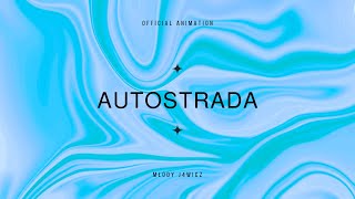 Playboi Xtended  AUTOSTRADA Official Animation [upl. by Yekcor]