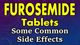 Furosemide side effects  common side effects of furosemide  furosemide tablet side effects [upl. by Ahtivak43]