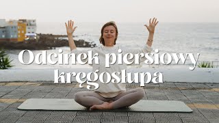 Joga na odcinek piersiowy kręgosłupa  20 min  ●○○○ [upl. by Nagiem637]