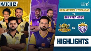 Urbanrisers Hyderabad VS Bhilwara Kings Highlights  Legends League cricket  Highlights Match 12 [upl. by Lazar]