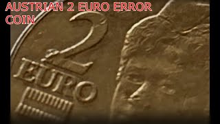 AUSTRIAN 2 EURO 2017 ERROR EXTRA MATERIAL AND NOSE ERROR [upl. by Faunie]