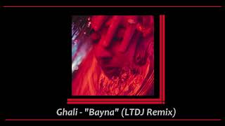 Ghali  quotBaynaquot LTDJ Remix [upl. by Heer]