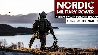 Nordic Military Power  Warriors of the North [upl. by Nodyroc]